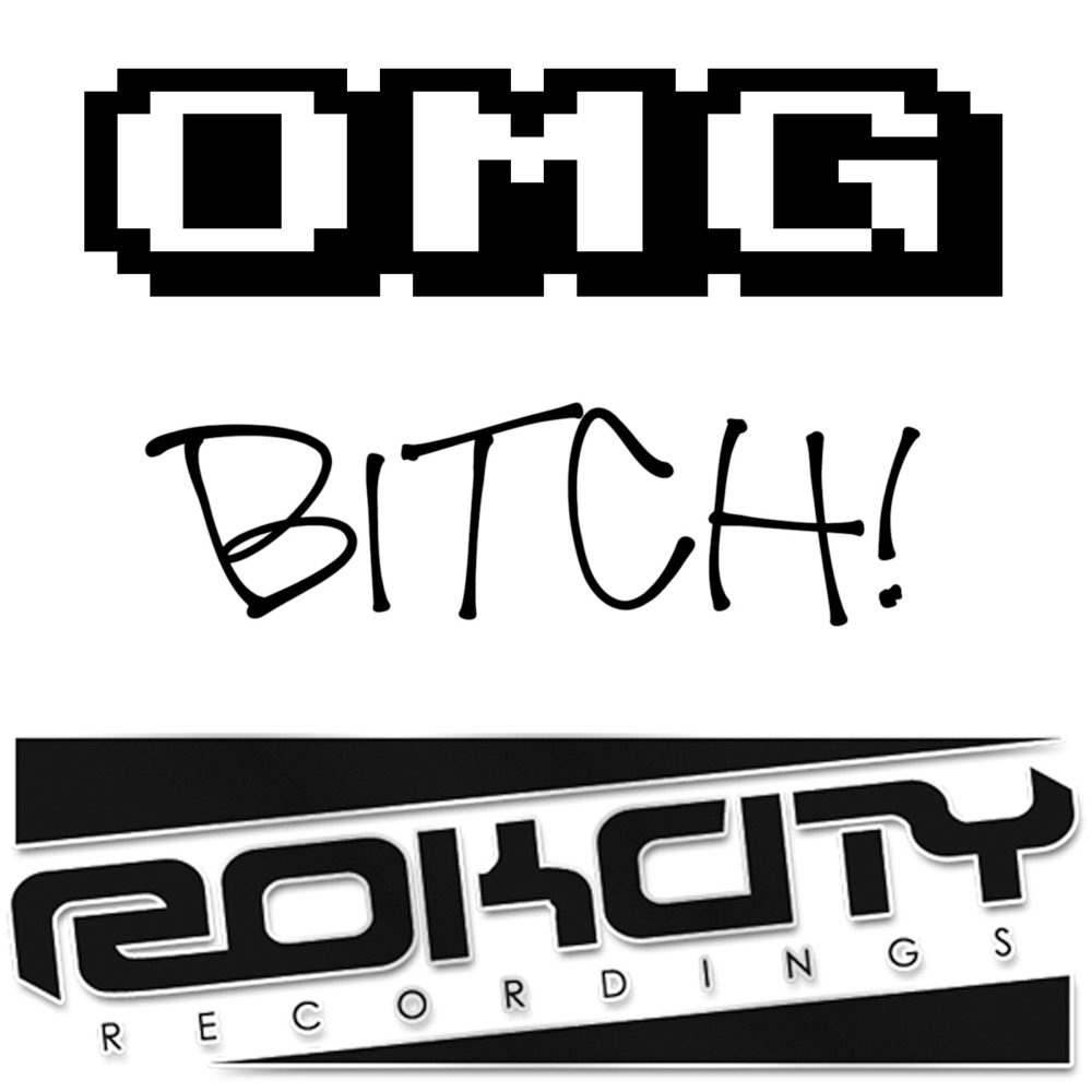 Обложка альбома «Omg Bitch! - Single» — RokCity