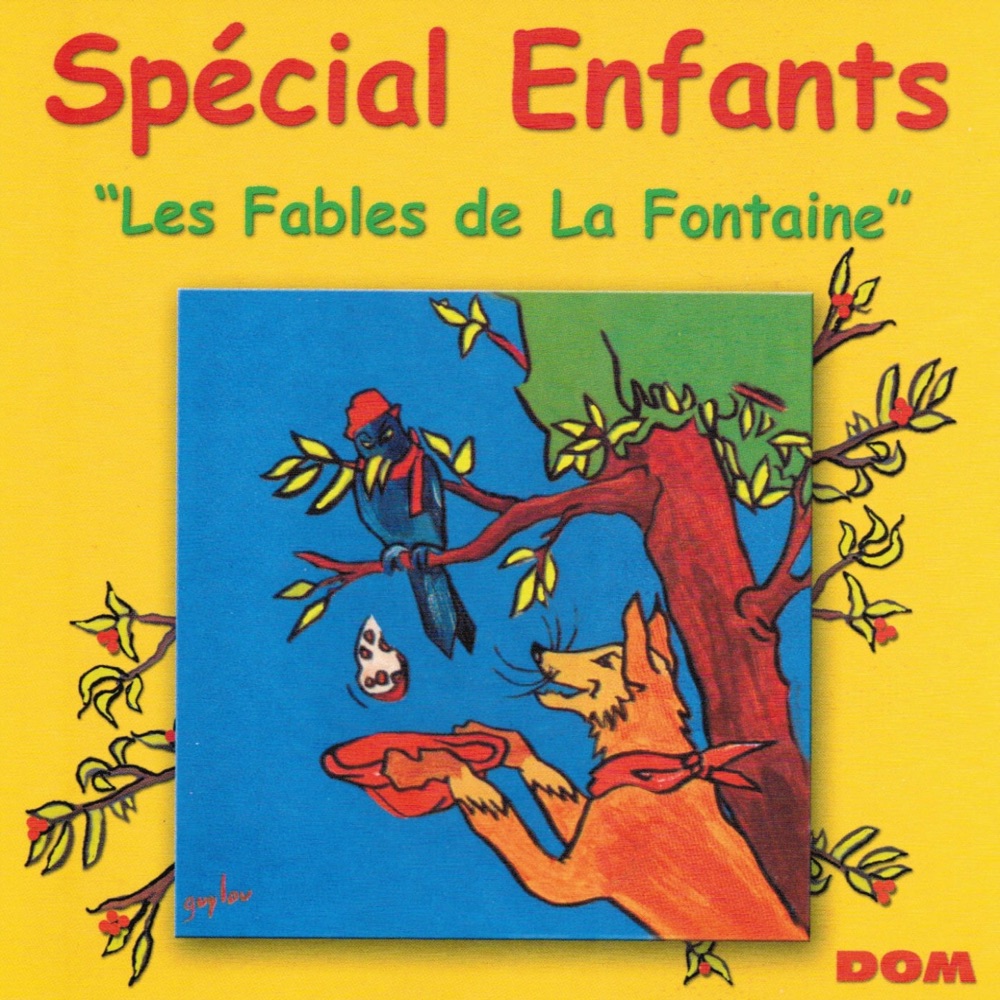 Обложка альбома «Spécial enfants : Les fables de La Fontaine» — Christian Borel & Caroline Cler