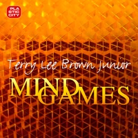 Mindgames - EP - Terry Lee Brown Junior