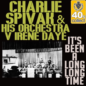 It's Been a Long Long Time (Remastered) - Single
