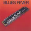 Blues Fever - Who's Lovin' You