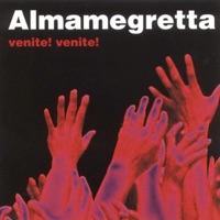 Venite! venite! - Almamegretta