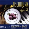 Tischmusik - What's Love Got to Do