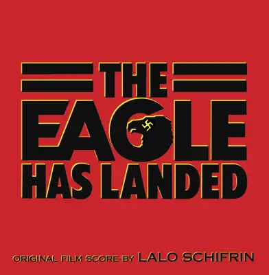 랄로 시프린의 The Eagle Has Landed (Original Film Score)을(를) 감상해 보세요.