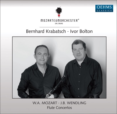Mozart, W.A.: Flute Concertos Nos. 1 and 2 - Andante, K. 315 - Wendling, J.B.: Flute Concerto In C Major