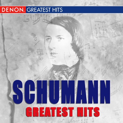 Schumann: Greatest Hits