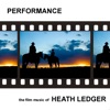 Performance - The Film Music of Heath Ledger, 2009