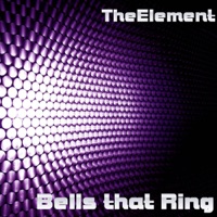 Bells That Ring - Single - TheElement