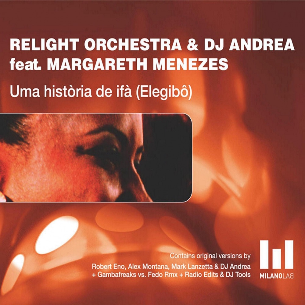 Обложка альбома «Elegibô (Uma historia de Ifà) [feat. Margaret Menezes] - EP» — Relight Orchestra & DJ Andrea