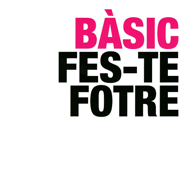 Bàsic: Fes-te Fotre