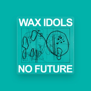 Wax Idols
