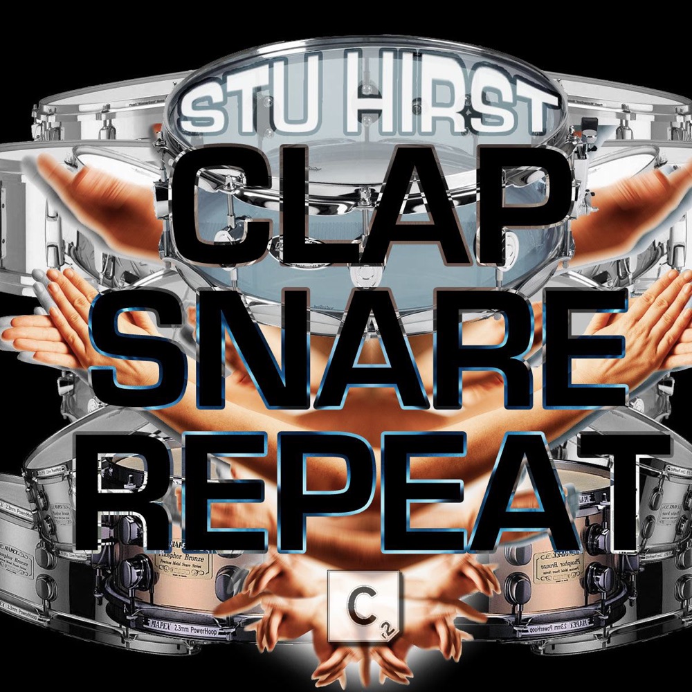 Обложка альбома «Clap, Snare, Repeat - Single» — Stu Hirst