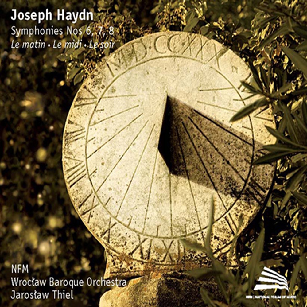 Обложка альбома «Haydn: Symphonies Nos. 6, 7 & 8» — Wrocław Baroque Orchestra & Jarosław Thiel