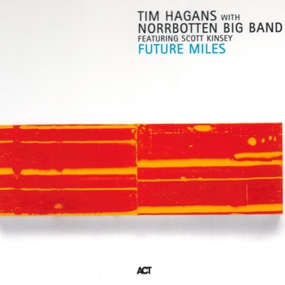 Norrbotten Big Band & Tim Hagans