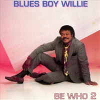 Blues Boy Willie - Break Away