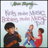 Kids Make Music, Babies Make Music Too! - Lynn Kleiner