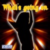 What´s Going On
