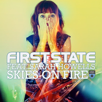 Skies On Fire (feat. Sarah Howells) - Single