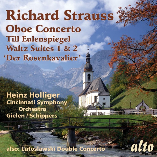 Richard Strauss: Oboe Concerto; Till Eulenspiegel; Rosenkavalier Waltzes - Lutoslawski: Double Concerto