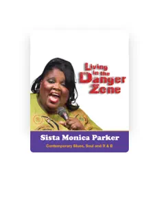 Listen to Sista Monica Parker, watch music videos, read bio, see tour dates & more!
