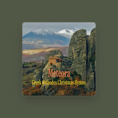 Listen to Chorus of Great Meteoron Monastery, watch music videos, read bio, see tour dates & more!