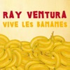 Ray Ventura