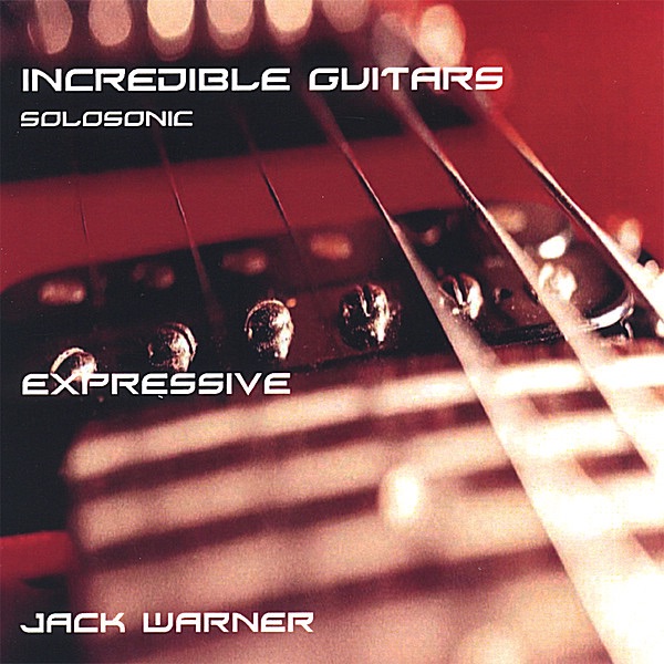 Incredible Guitars (Expressive-Solosonic)