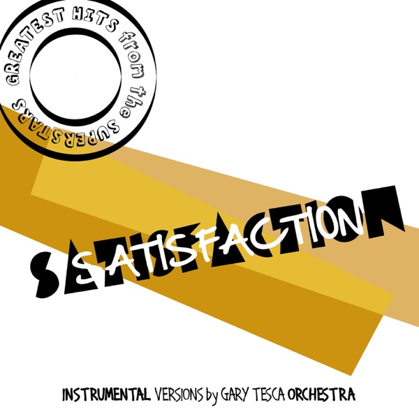Greatest Hits from the Superstars! (Satisfaction)