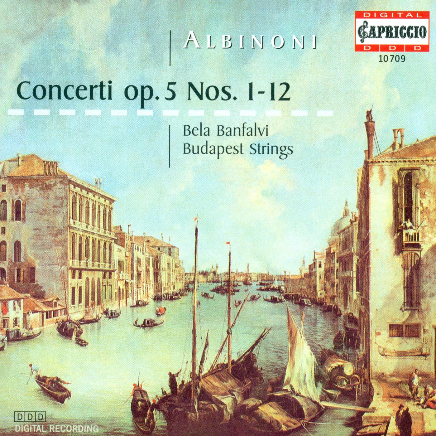 Albinoni: Concerti a 5, Opp. 5, Nos. 1-12 by Béla Bánfalvi, Karoly Botvay & Budapest Strings album cover