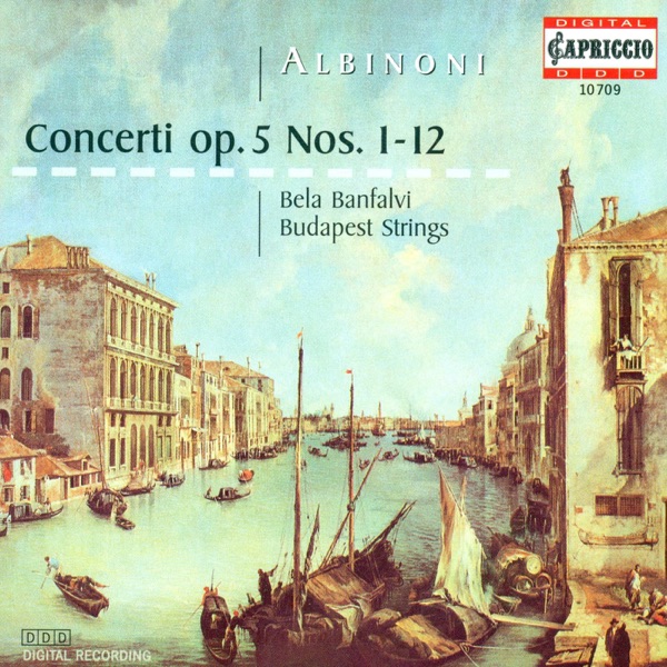 Albinoni: Concerti a 5, Opp. 5, Nos. 1-12