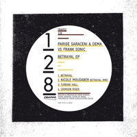 Betrayal - Paride Saraceni, Dema & Frank Sonic