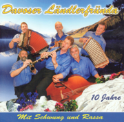 Mit Schwung und Rassa - Davoser Ländlerfründa