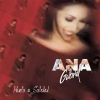 Huelo a Soledad — Ana Gabriel