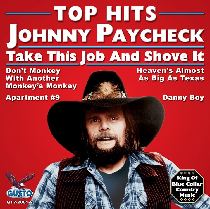 Обложка альбома «Top Hits: Johnny Paycheck - Take This Job and Shove It - EP» — Johnny Paycheck
