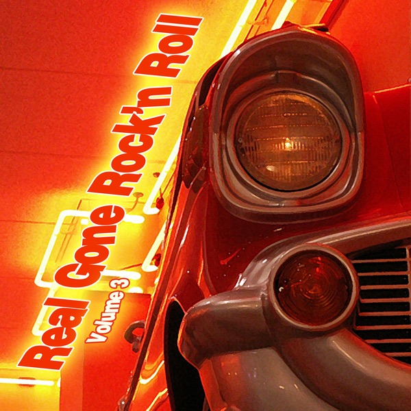 Real Gone Rock'n Roll 3