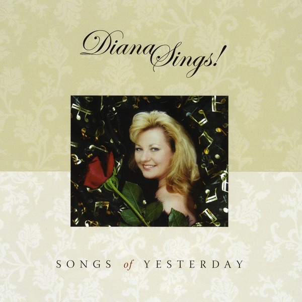 Diana Sings! (Songs of Yesterday)