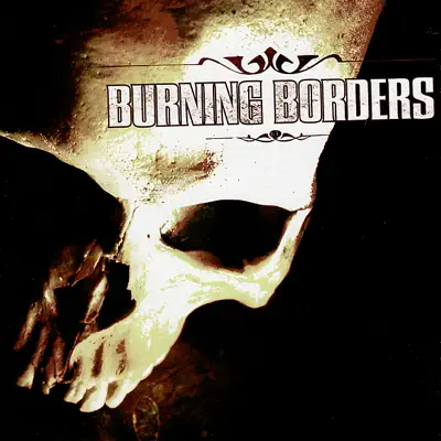 Слушать: Burning Borders — Truth and Logic
