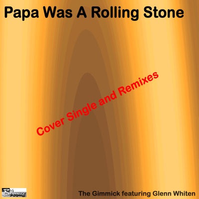 Papa Was a Rolling Stone