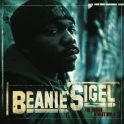 The Broad Street Bully - Beanie Sigel