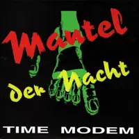 Werkzeug eines fernen Willens — Time Modem