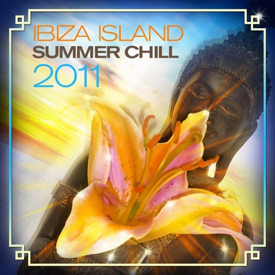 Ibiza Island Summer Chill 2011, Vol. 1 (A Sunny Collection of Ambient Deluxe, Lounge and Island Chill Out Tunes)