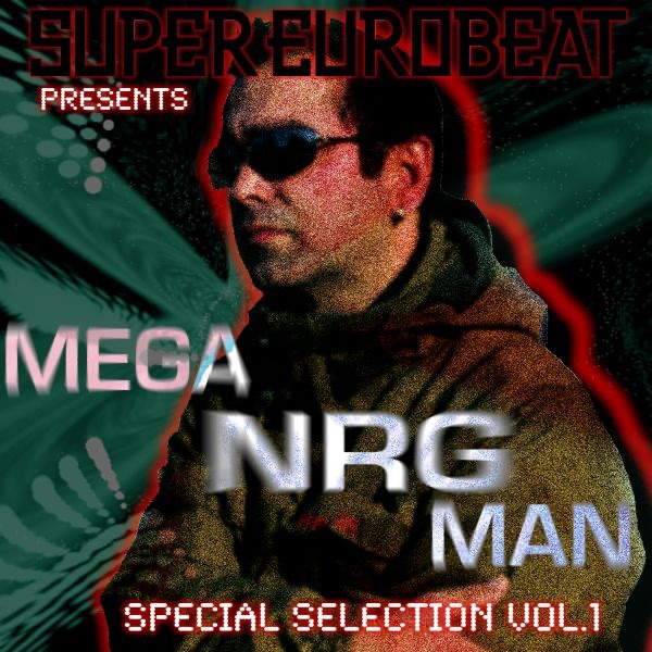 SUPER EUROBEAT presents MEGA NRG MAN Special COLLECTION Vol.1 artwork