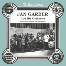 Jan Garber & His Orchestra - Because Of You