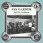 The Uncollected: Jan Garber and His Orchestra