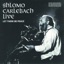 Shlomo Carlebach Live - Let There Be Peace