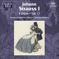 Johann Strauss I Edition, Vol. 13 - Christian Pollack & Slovak Sinfonietta Zilina