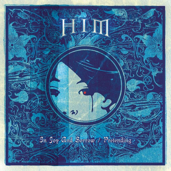 In Joy and Sorrow / Pretending - Single - Album by HIM - Apple Music