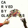 Lymbyc Systym - Carved By Glaciers