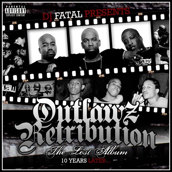 Обложка альбома «Outlawz Retribution: The Lost Album 10 Years Later...» — Outlawz