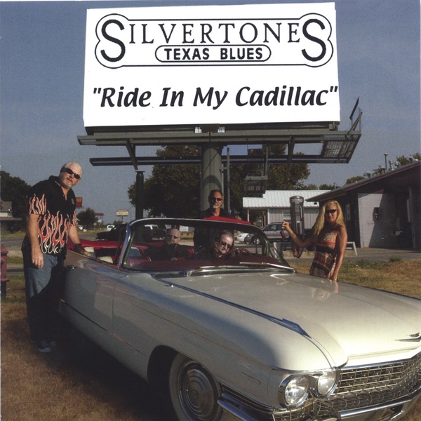 Обложка альбома «Ride In My Cadillac» — The Silvertones